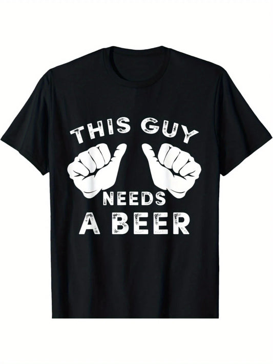 Humorous Men's This Guy Needs A Beer Drinking Gift T-Shirts Suitable for Year-Round Wear Family T-Shirts